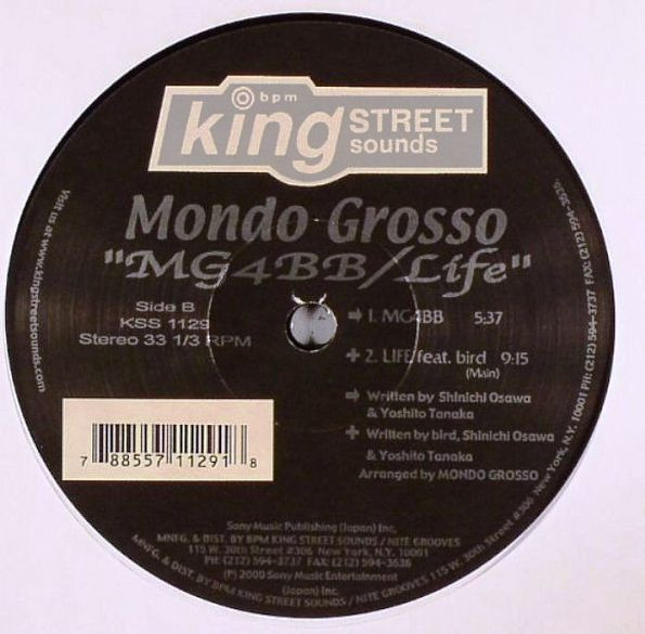 Mondo Grosso Feat. Face , Paula Lima & Bird - MG4BB / Life | BPM King Street Sounds (KSS 1129) - 2 Mondo Grosso Feat. Face , Paula Lima & Bird - MG4BB / Life | BPM King Street Sounds (KSS 1129) - 2