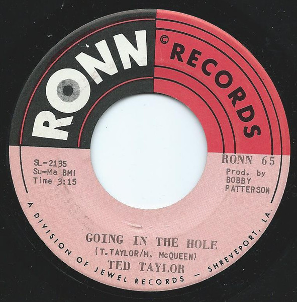 Ted Taylor - I Want To Be A Part Of You Girl / Going In The Hole | Ronn Records (RONN-65) - 2