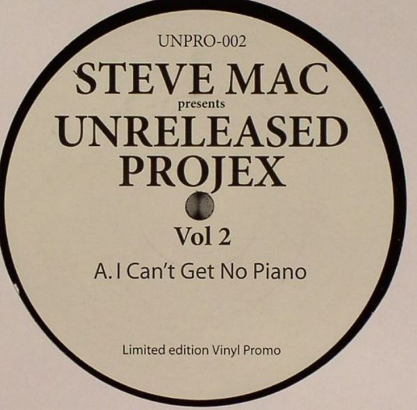 Steve Mac - Unreleased Projex Vol. 2 | UNPRO (UNPRO-002)