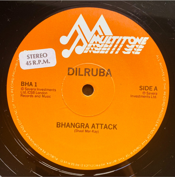 Dilruba - Bhangra Attack (Shaal Mar-Kay) | Multitone Records Ltd. (BHA 1) - 3 Dilruba - Bhangra Attack (Shaal Mar-Kay) | Multitone Records Ltd. (BHA 1) - 3