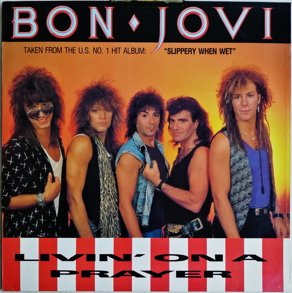 Bon Jovi - Livin' On A Prayer | Mercury (888 118-1) - main