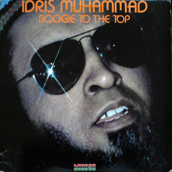 Idris Muhammad - Boogie To The Top | Kudu (KU 38) - main