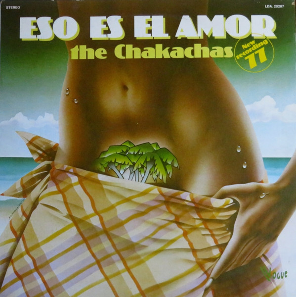 Chakachas - Eso Es El Amor (New Recording 77) | Vogue (LDA 20287)