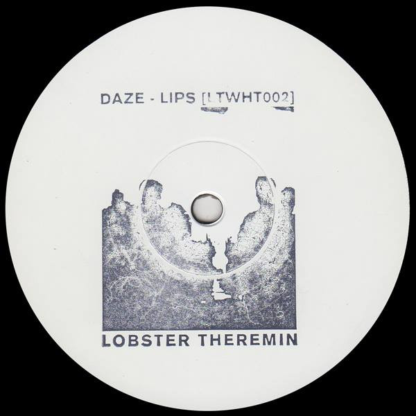 Daze - Lips | Lobster Theremin (LTWHT002)