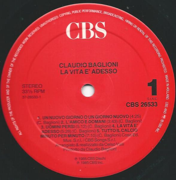 Claudio Baglioni - La Vita È Adesso | CBS (CBS 26533) - 2
