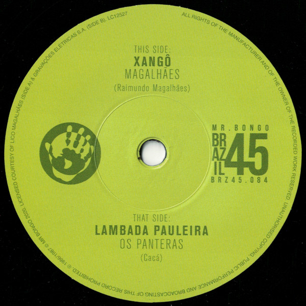 Magalhães / Os Panteras - Xangô / Lambada Pauleira | Mr Bongo (BRZ45 084) - 2