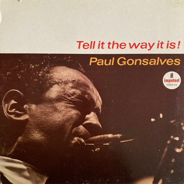 Paul Gonsalves - Tell It The Way It Is! | Impulse! (A-55) - main Paul Gonsalves - Tell It The Way It Is! | Impulse! (A-55) - main