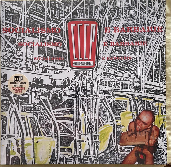CCCP - Fedeli Alla Linea - Socialismo E Barbarie | Virgin (CCCP~005) CCCP - Fedeli Alla Linea - Socialismo E Barbarie | Virgin (CCCP~005)
