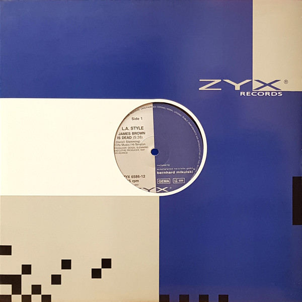 L.A. Style - James Brown Is Dead | ZYX Records (ZYX 6586-12) - 9