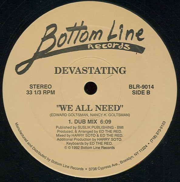 Devastating - We All Need | Bottom Line Records (BLR-9014) - 2
