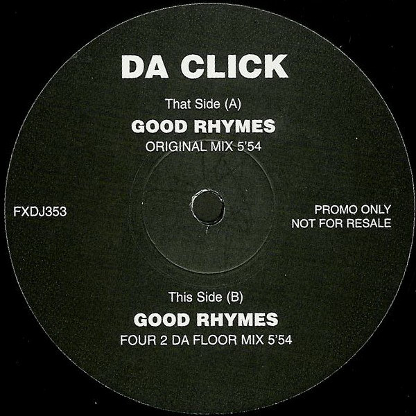 Da Click - Good Rhymes | FFRR (FXDJ353) - main