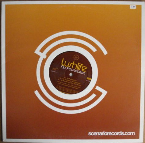 Lushlife - No Foundation | Scenario Records (SC043)