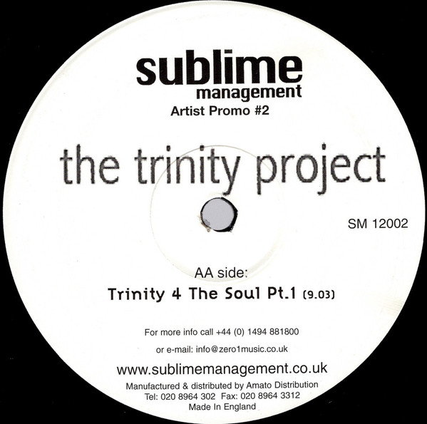 The Trinity Project - Mindgate / Trinity 4 The Soul Pt. 1 | Sublime Management (SM 12002) - 2