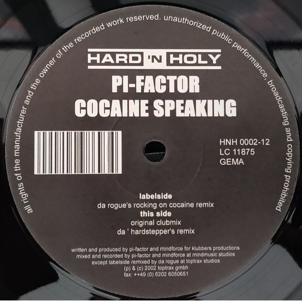 Pi-Factor - Cocaine Speaking | Hard 'N Holy (HNH0002-12)