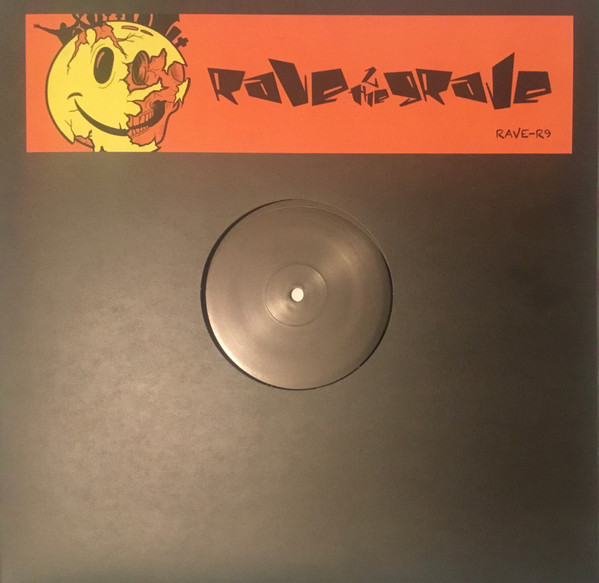 Rave 2 The Grave - Good Feelin' / Heart Break | RAVE-R (RAVE-R9) - main