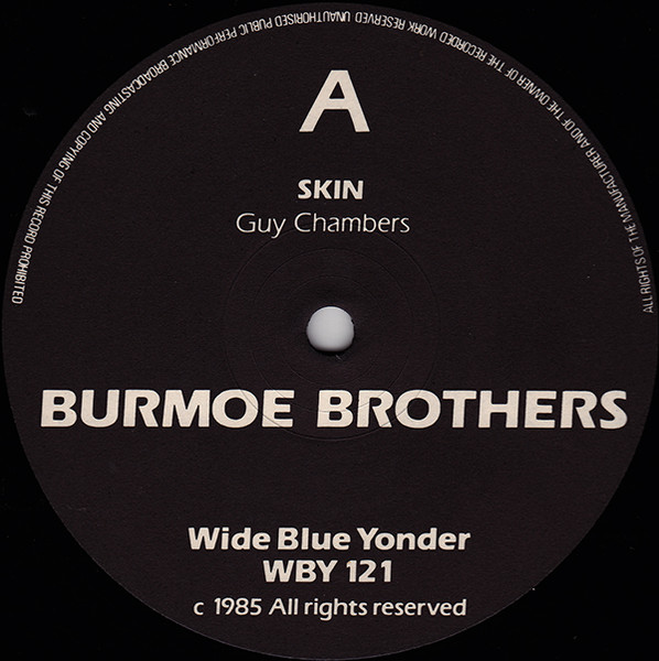The Burmoe Brothers - Skin | Wide Blue Yonder (WBY 121) - 3 The Burmoe Brothers - Skin | Wide Blue Yonder (WBY 121) - 3