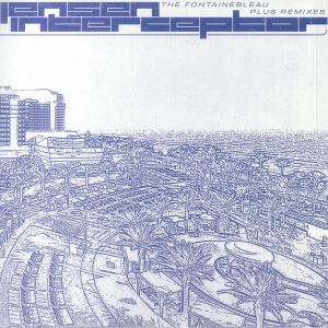 Jensen Interceptor - The Fontainebleau Plus Remixes | Monotone (MON025)