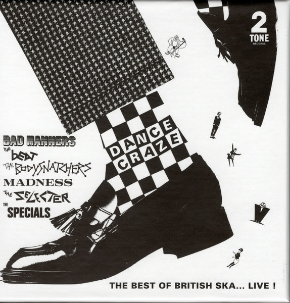 Various - Dance Craze - The Best of British Ska...LIVE! | 2-Tone Records (CHRTTC 5004)