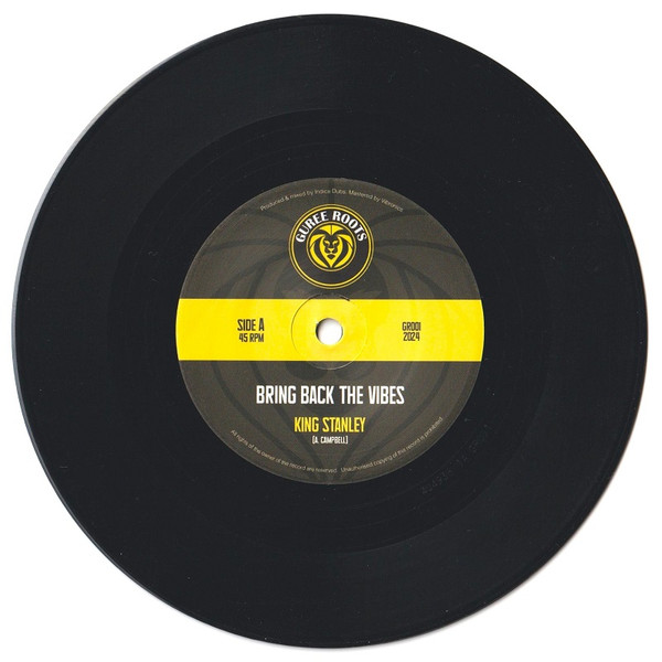 King Stanley , Indica Dubs - Bring Back The Vibes / Bring Back The Dub | Guree Roots (GR001)