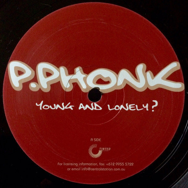 P. Phonk - Young And Lonely? | Tinted Records (TINT 070)