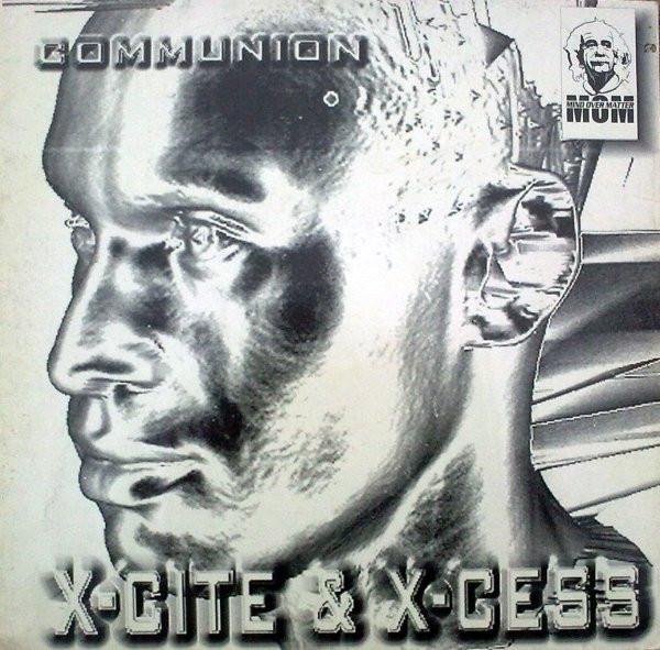 X-Cess & X-Cite - Communion | MOM Recordings (AMOM7)