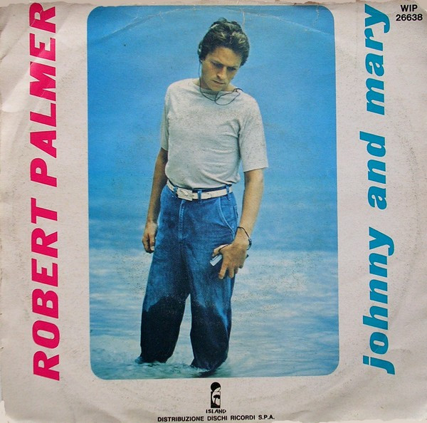 Robert Palmer - Johnny And Mary | Island Records (WIP 26638)
