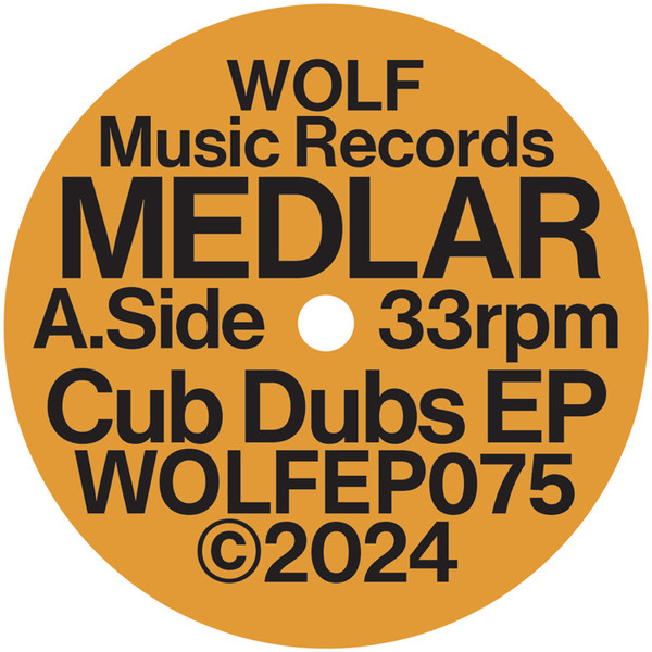 Medlar - Cub Dubs EP | Wolf Music Recordings (WOLFEP075) - 2