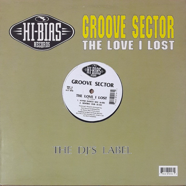 Groove Sector - The Love I Lost | Hi-Bias Records (HB-016)