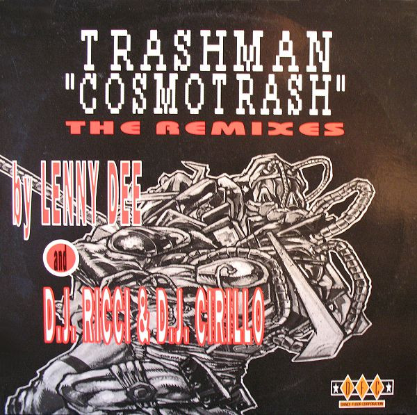 Trashman - Cosmotrash (The Remixes) | Music Man Records (MMI 9350)