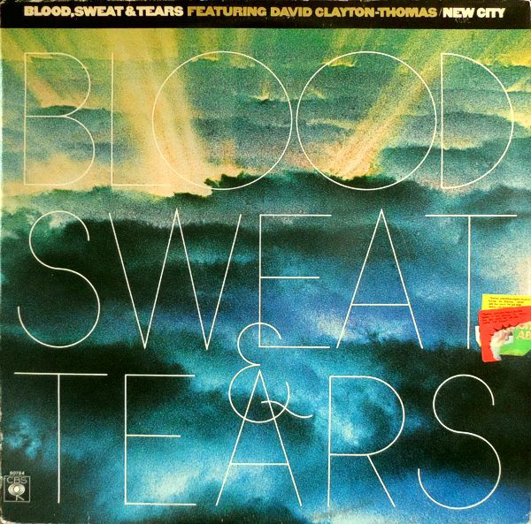 Blood, Sweat And Tears Featuring David Clayton-Thomas - New City | CBS (CBS 80784) - main