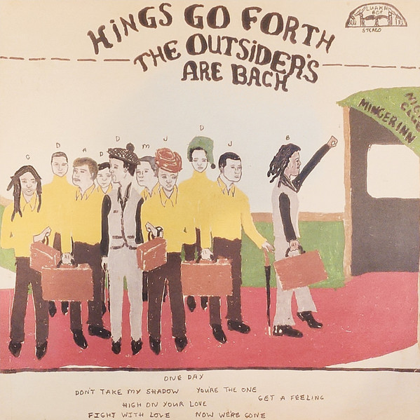 Kings Go Forth - The Outsiders Are Back | Luaka Bop (LBOP-1075)