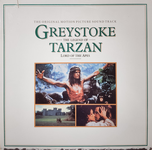 John Scott And The Royal Philharmonic Orchestra - Greystoke: The Legend Of Tarzan, Lord Of The Apes (The Original Motion Picture Sound Track) | Warner Bros. Records (1-25120)