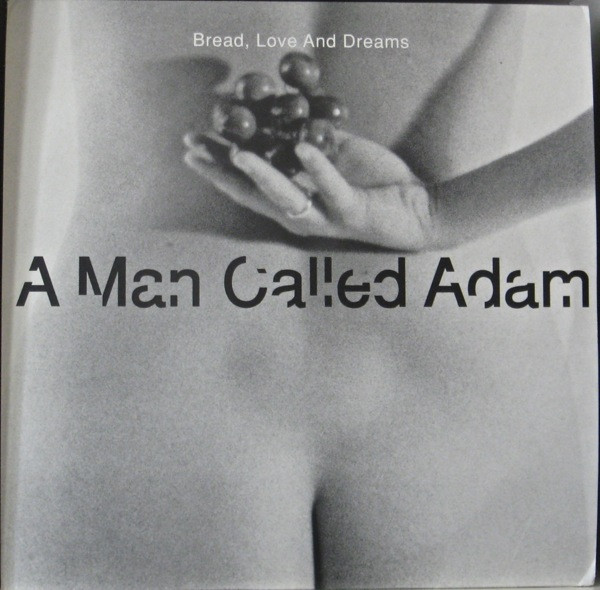 A Man Called Adam - Bread, Love And Dreams | Big Life (AMCA PROMO 4) - main