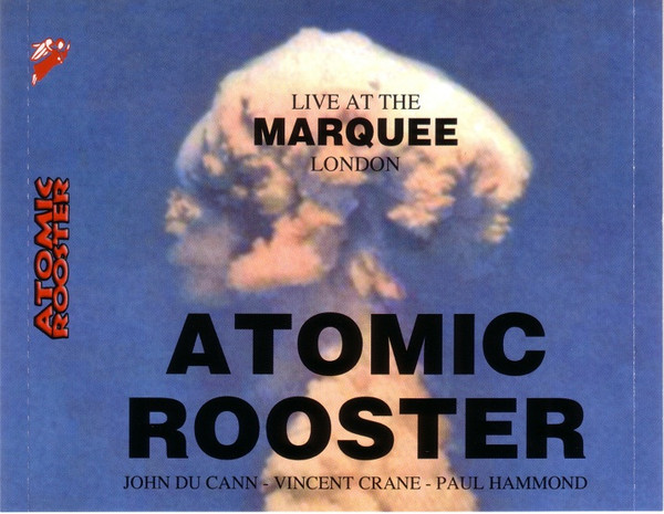 Atomic Rooster - Live At The Marquee 1980 | Angel Air Records (SJPCD104) - 2 Atomic Rooster - Live At The Marquee 1980 | Angel Air Records (SJPCD104) - 2