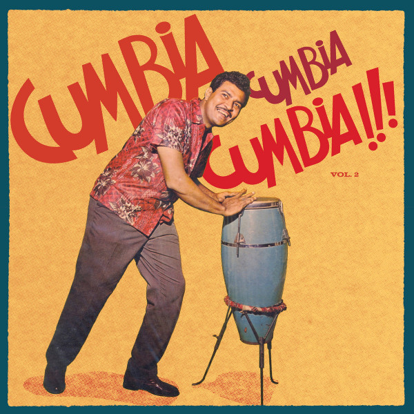 Various - Cumbia Cumbia Cumbia!!! Vol. 2 | Vampi Soul (VAMPI 298) - main