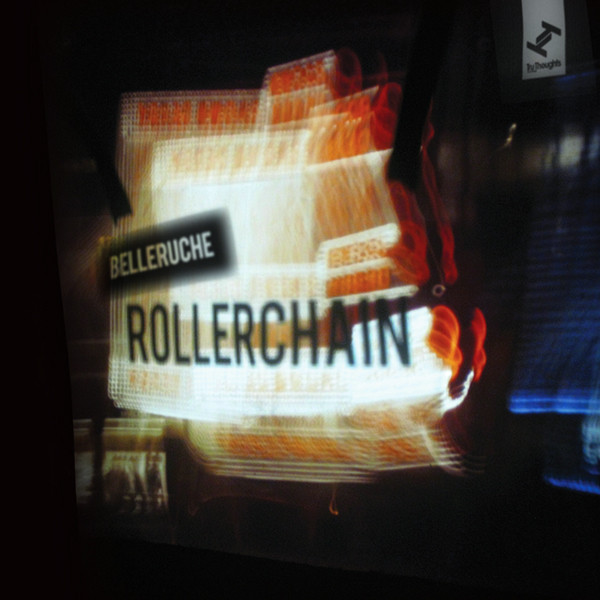 Belleruche - Rollerchain | Tru Thoughts (TRULP248) - main Belleruche - Rollerchain | Tru Thoughts (TRULP248) - main