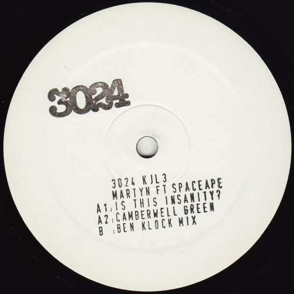 Martyn Ft The Space Ape - Is This Insanity? | 3024 (3024 KJL3) - main Martyn Ft The Space Ape - Is This Insanity? | 3024 (3024 KJL3) - main