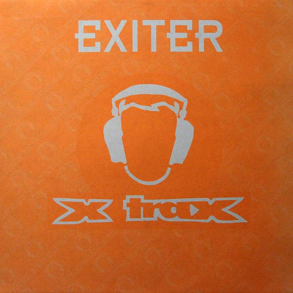 Exiter - Eyes In The Sky | X-Trax (X-012)