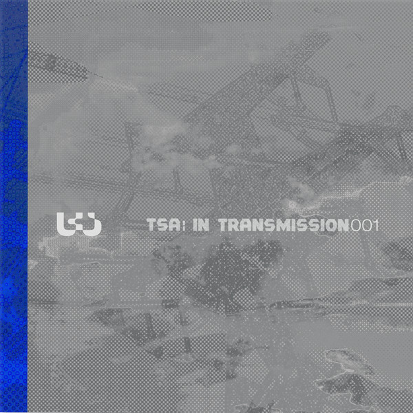 Anushka Chkheidze , Daniel Adikashvili , Reso Kiknadze , Mess Montage , Natalie Beridze , Tamriko Kordzaia - TSA: In Transmission | TSA Records (TSA - 001) Anushka Chkheidze , Daniel Adikashvili , Reso Kiknadze , Mess Montage , Natalie Beridze , Tamriko Kordzaia - TSA: In Transmission | TSA Records (TSA - 001)