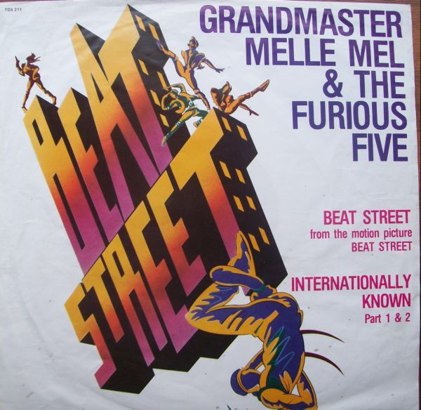 Grandmaster Melle Mel & The Furious Five With Mr. Ness & Cowboy - Beat Street / Internationally Known | RCA Victor (TDS-211)