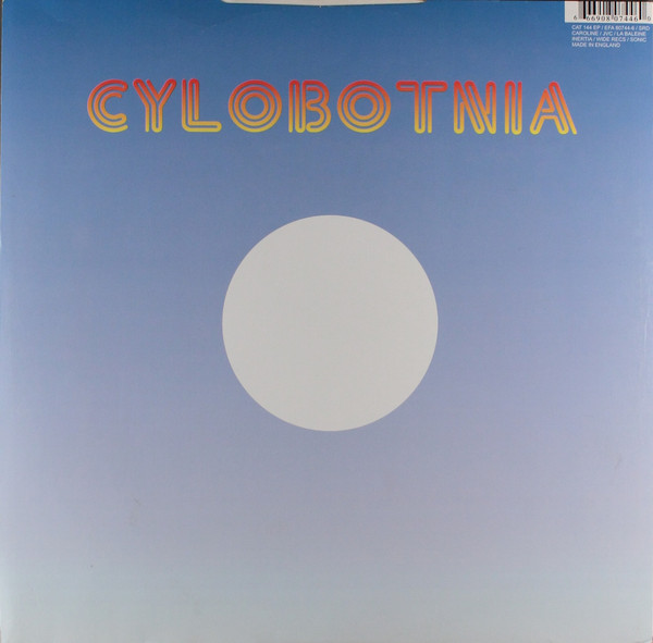 Cylobotnia - Cylobotnia | Rephlex (CAT 144 EP)