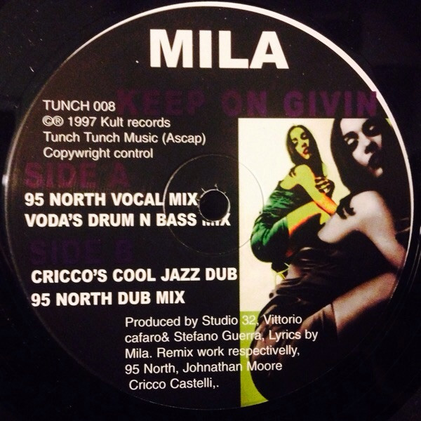 Mila - Keep On Givin | Kult Records (TUNCH 008) - 2 Mila - Keep On Givin | Kult Records (TUNCH 008) - 2