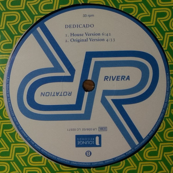 Rivera Rotation - Dedicado | Lounge Records (LR 036/02) - 6