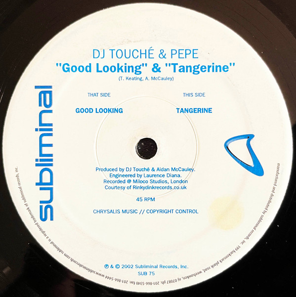 Touché & Pepe - "Good Looking" & "Tangerine" | Subliminal (SUB 75) - 4