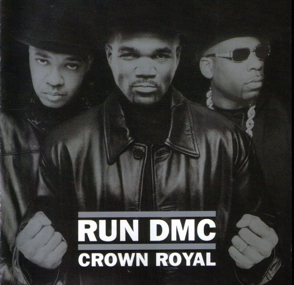 Run-DMC - Crown Royal | Arista (07822-16400-1)