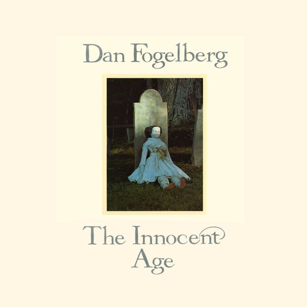 Dan Fogelberg - The Innocent Age | Full Moon (EPC 88533)