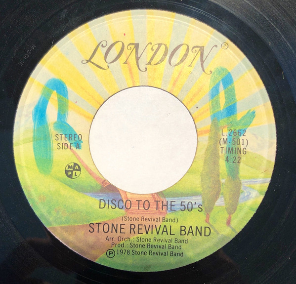 Stone Revival Band - Disco To The 50's | London Records (L.2662) - 2
