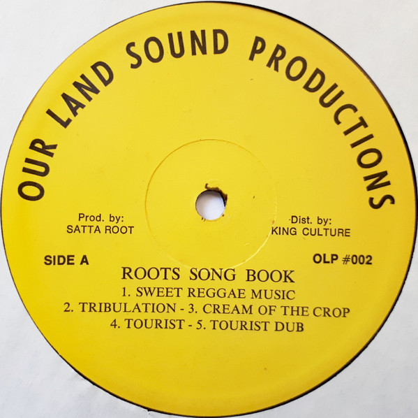 Earl Sixteen  &  Antoney Johnson  &  Ras Lee  &  Daddy Caddy  &  Satta Root - Root Song Book Vol. No. 1 | Our Land Sound Productions (O.L.S.P. 002) - 3