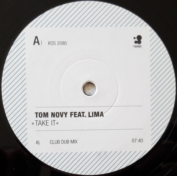 Tom Novy Feat. Lima - Take It | Kosmo Records (KOS 2080) - 3