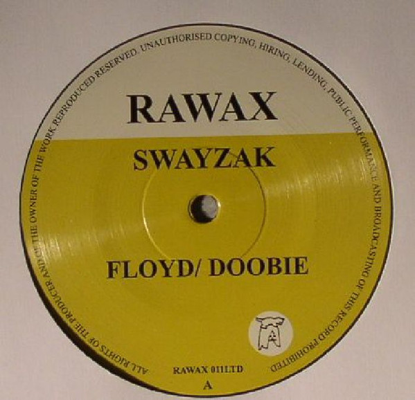 Swayzak - Floyd/ Doobie | Rawax (RAWAX 011LTD) - main